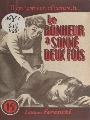 cover image of Le bonheur a sonné deux fois